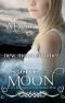 [Seasons of the Moon: Cain Chronicles 01] • New Moon Summer